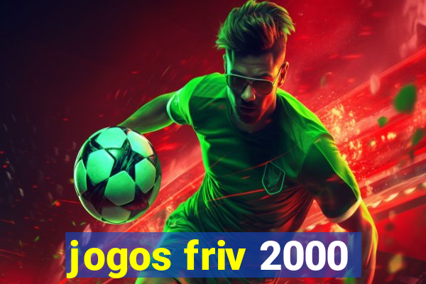 jogos friv 2000